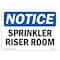 Signmission Safety Sign, OSHA Notice, 10" Height, NOTICE Sprinkler Riser Room Sign, Landscape OS-NS-D-1014-L-16613 - alternate 1